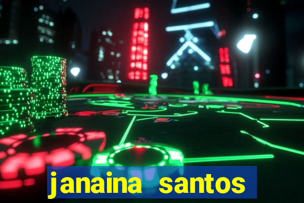 janaina santos bella da semana